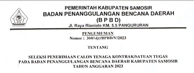 SELEKSI PENERIMAAN CALON TENAGA KONTRAK/SATGAS BPBD SAMOSIR