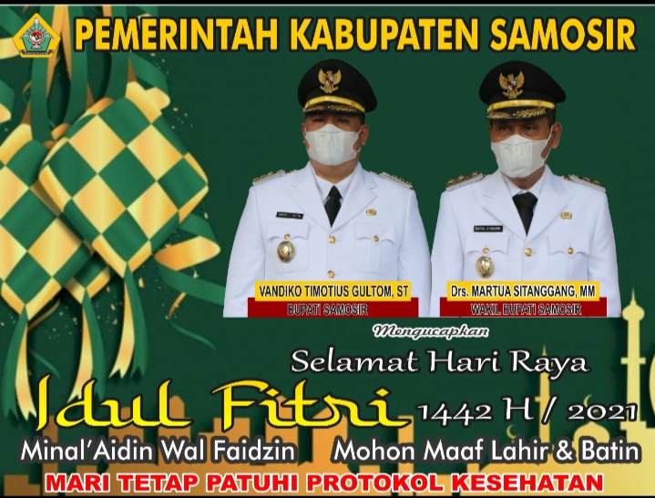 PEMERINTAH KABUPATEN SAMOSIR MENGUCAPKAN SELAMAT HARI RAYA IDUL FITRI FITRI 1442 H