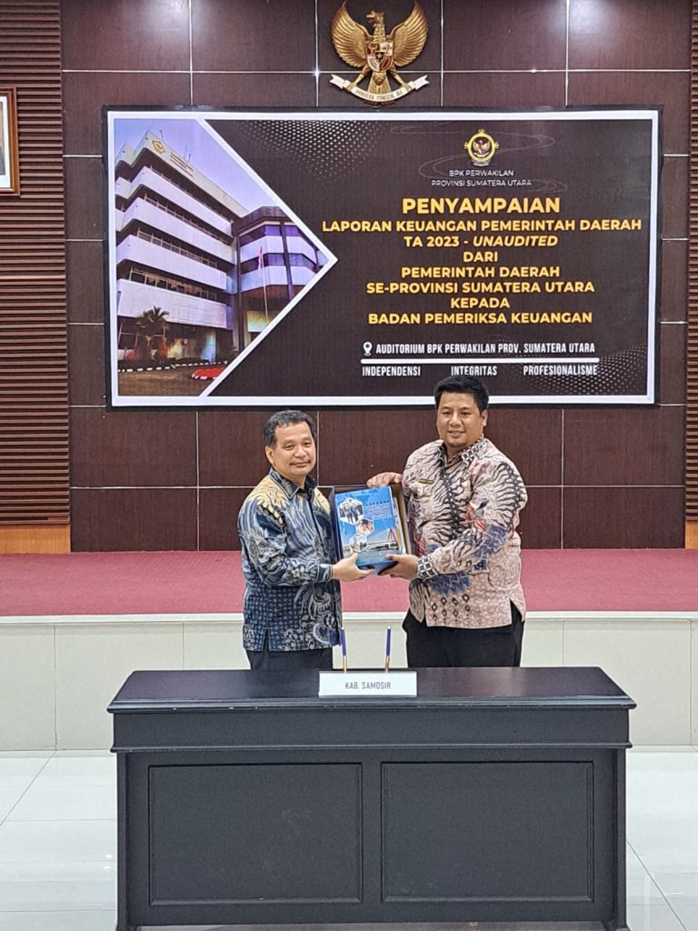 Bupati Samosir Serahkan Laporan Keuangan Unaudited Pemkab Samosir 2023 ke BPK RI Perwakilan Sumut