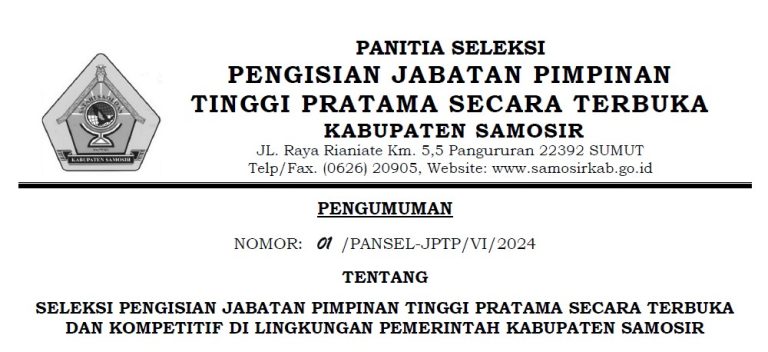 PENGUMUMAN SELEKSI TERBUKA JABATAN PIMPINAN TINGGI PRATAMA DI LINGKUNGAN PEMERINTAH KABUPATEN SAMOSIR