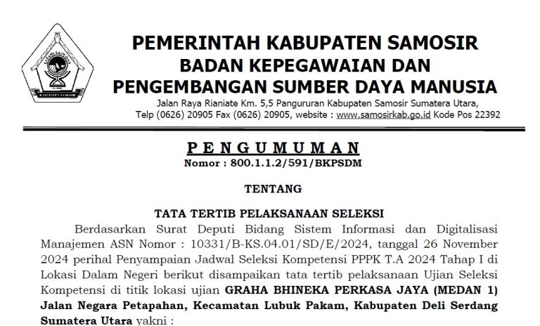 PENGUMUMAN TATA TERTIB PELAKSANAAN UJIAN SELEKSI KOMPETENSI PENERIMAAN CALON APARATUR SIPIL NEGARA FORMASI PPPK DI LINGKUNGAN PEMKAB. SAMOSIR T.A. 2024