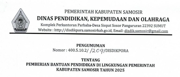 PENGUMUMAN PEMBERIAN BANTUAN PENDIDIKAN DI LINGKUNGAN PEMERINTAH KABUPATEN SAMOSIR TAHUN 2025