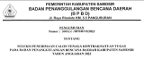 PERPANJANGAN SELEKSI PENERIMAAN CALON TENAGA KONTRAK/SATGAS BPBD SAMOSIR